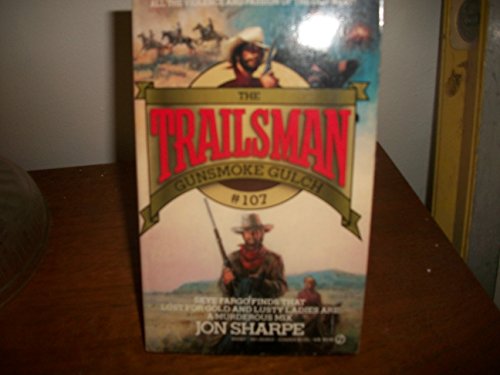 9780451168030: Gunsmoke Gulch (The Trailsman #107)