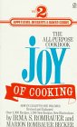 Imagen de archivo de The Joy of Cooking 2: Volume 2: Appetizers, Desserts & Baked Goods a la venta por Jenson Books Inc