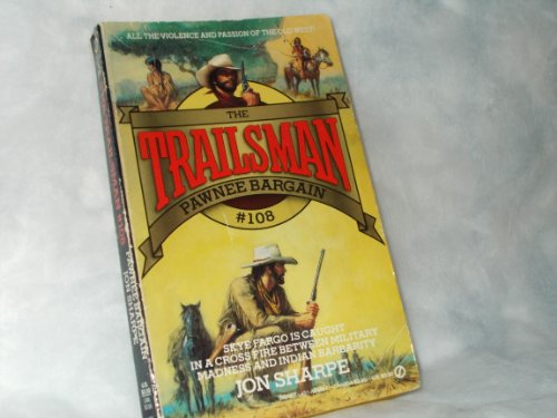 Beispielbild fr Pawnee Bargain (Trailsman #108) zum Verkauf von R Bookmark