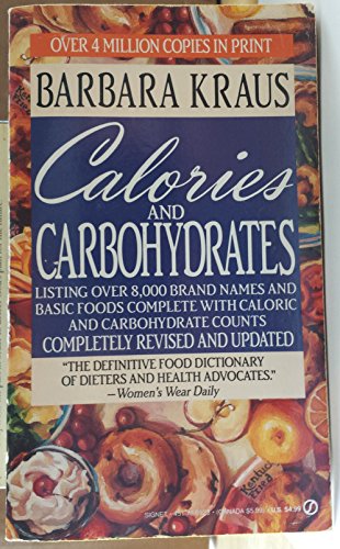Imagen de archivo de Calories and Carbohydrates: Ninth Edition a la venta por Escape Routes Used Books