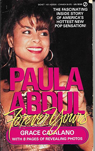 Stock image for Paula Abdul: Forever Yours for sale by Irish Booksellers