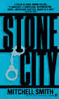 Stock image for Stone City for sale by Blue Vase Books