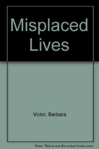 9780451169716: Misplaced Lives