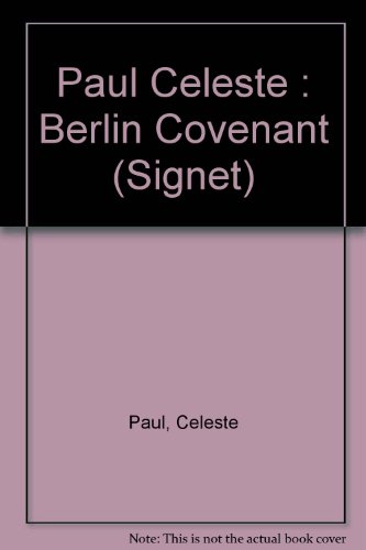 Beispielbild fr The Berlin Covenant zum Verkauf von Better World Books