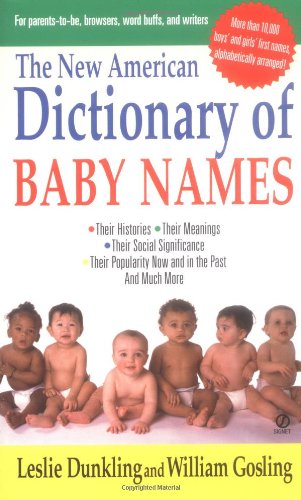 Beispielbild fr New American Dictionary of Baby Names zum Verkauf von Better World Books