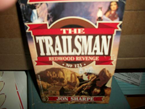 The Trailsman #121: Redwood Revenge