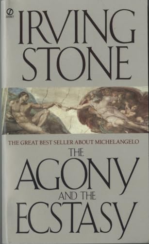 9780451171351: The Agony and the Ecstasy: A Biographical Novel of Michelangelo