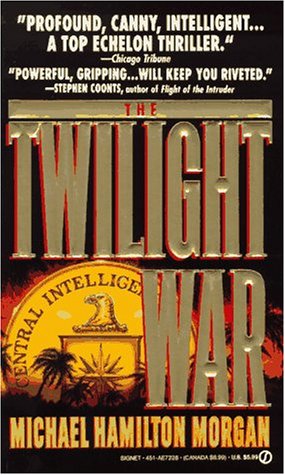 Beispielbild fr The Twilight War zum Verkauf von Better World Books: West
