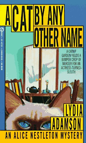 Imagen de archivo de A Cat by Any Other Name (An Alice Nestleton Mystery) a la venta por SecondSale