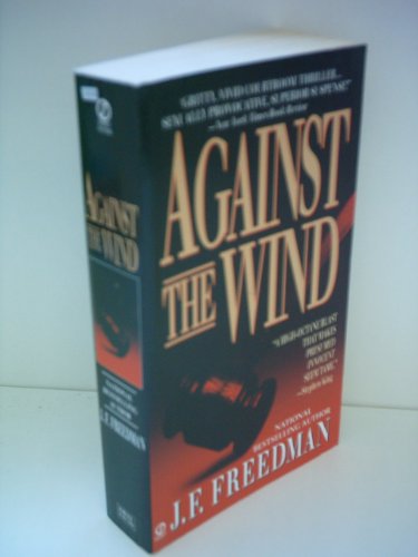 Imagen de archivo de Against the Wind (Signet) a la venta por WorldofBooks