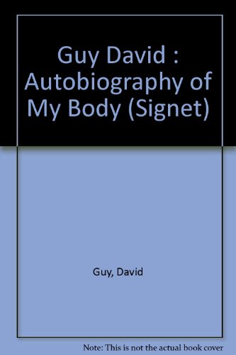 9780451172525: The Autobiography of my Body