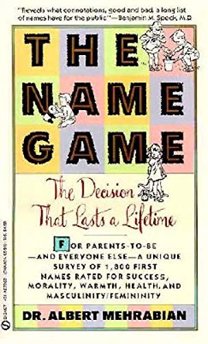 9780451172624: The Name Game: The Decision That Lasts a Lifetime