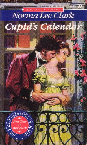 Imagen de archivo de Cupid's Calendar (Signet Regency Romance) a la venta por Second Chance Books & Comics