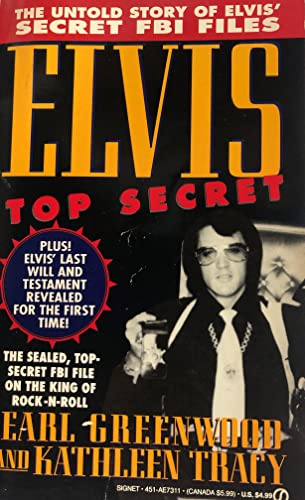 Stock image for Elvis: Top Secret- The Untold Story of Elvis Presley's Secret FBI Files for sale by HPB Inc.