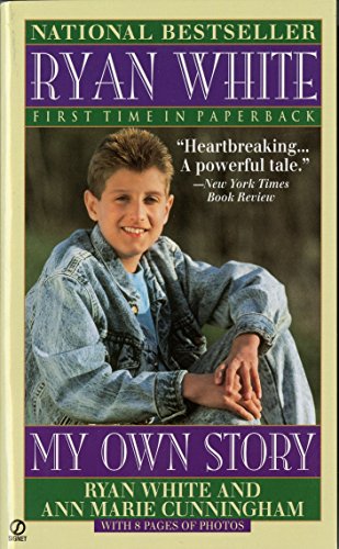 Beispielbild fr Ryan White: My Own Story zum Verkauf von Wonder Book