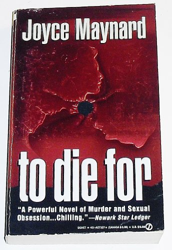 9780451173270: To Die For (Signet)
