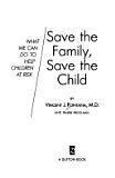 9780451173621: Save the Family, Save the Child: What We Can do to Help Children at Risk