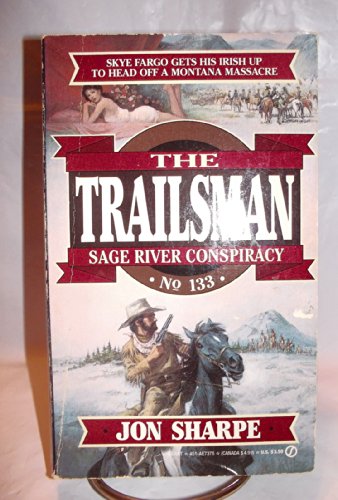 9780451173751: The Trailsman 133: The Sage River Consipracy