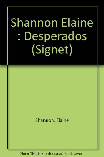 9780451174369: Desperados: Tie-In Edition