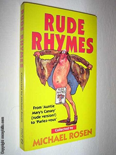 Stock image for Rude Rhymes Collected By Michael Rosen for sale by Riley Books