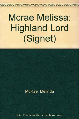 Imagen de archivo de The Highland Lord a la venta por Once Upon A Time Books