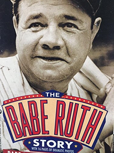 Imagen de archivo de The Babe Ruth Story a la venta por HPB Inc.