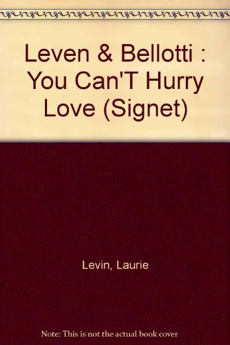 Beispielbild fr You Can't Hurry Love: An Intimate Look At First Marriages After 40 (Signet) zum Verkauf von gearbooks