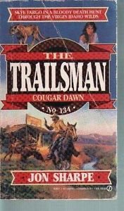 The Trailsman #134 - Cougar Dawn