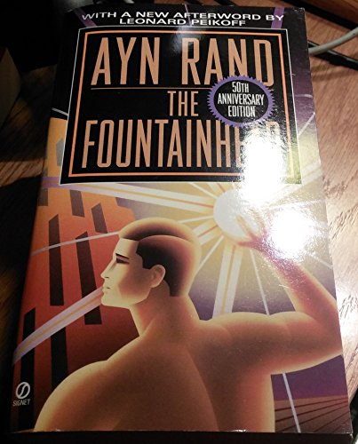 Stock image for The Fountainhead: 50th Anniversary Edition for sale by Hedgehog's Whimsey BOOKS etc.