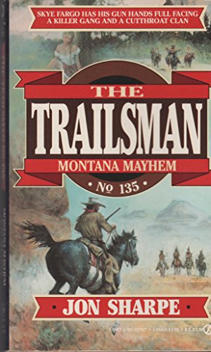 The Trailsman #135 - Montana Mayhem