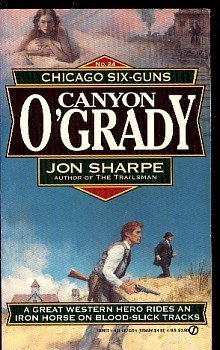 9780451175298: Chicago Six-guns (Canyon O'Grady)