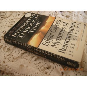 Beispielbild fr Intimates Through Time : Edgar Cayce's Mysteries of Reincarnation zum Verkauf von Better World Books