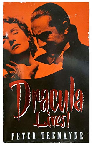 Beispielbild fr Dracula Lives!: Dracula Unborn, the Revenge of Dracula, Dracula,my Love: "Dracula Unborn", "Revenge of Dracula" and "Dracula, My Love" (Signet) zum Verkauf von WorldofBooks