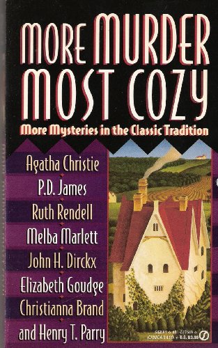 Beispielbild fr More Murder Most Cozy: More Mysteries in the Classic Tradition (Signet) zum Verkauf von R Bookmark