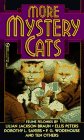 Stock image for More Mystery Cats for sale by SecondSale