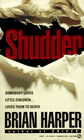 Stock image for Shudder for sale by Montclair Book Center