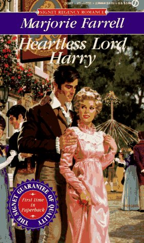 Heartless Lord Harry (Signet Regency Romance) (9780451177339) by Farrell, Marjorie