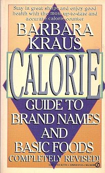 Beispielbild fr Barbara Kraus Calorie Guide to Brand Names and Basic Foods zum Verkauf von Better World Books