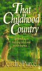 9780451178718: That Childhood Country