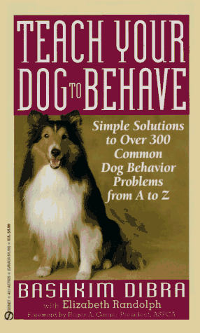 Beispielbild fr Teach Your Dog to Behave zum Verkauf von More Than Words