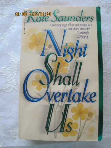 Imagen de archivo de Night Shall Overtake Us a la venta por Your Online Bookstore