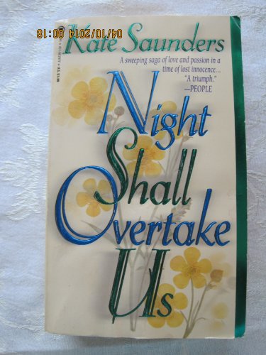 Stock image for Night Shall Overtake Us for sale by Your Online Bookstore