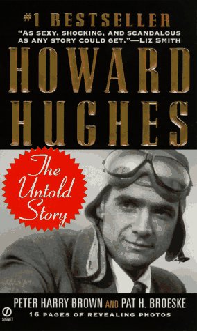 Imagen de archivo de Howard Hughes: The Untold Story a la venta por ThriftBooks-Atlanta