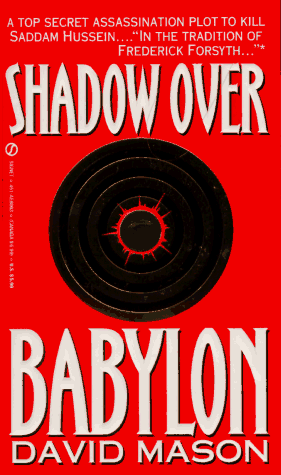 Beispielbild fr Shadow over Babylon zum Verkauf von Wonder Book