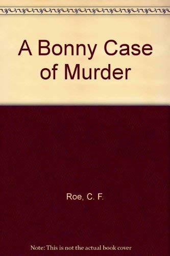 Beispielbild fr A Bonny Case of Murder : Dr. Jean Montrose Mystery zum Verkauf von Better World Books