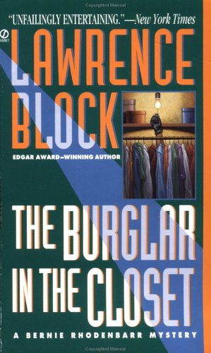 9780451180742: A Burglar in the Closet: A Bernie Rhodenbarr Mystery (Bernie Rhodenbarr Mysteries)