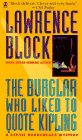 BURGLAR WHO LIKED TO QUOTE KIPLING (BERNIE RHODENBARR #3)