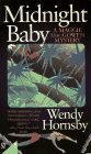 Beispielbild fr Midnight Baby: A Maggie MacGowen Mystery zum Verkauf von Once Upon A Time Books