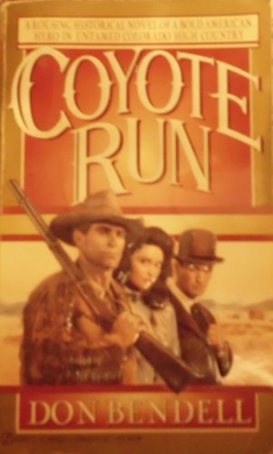 Imagen de archivo de Coyote Run a la venta por Reliant Bookstore