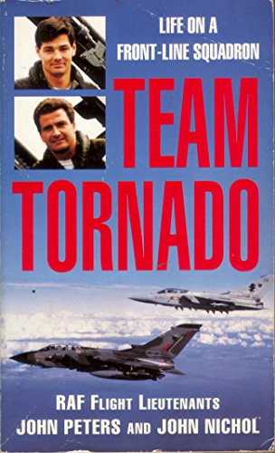 Beispielbild fr Team Tornado : Life on a Front-Line Squadron zum Verkauf von Better World Books